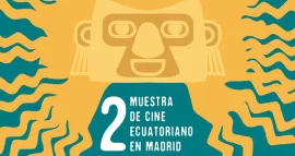LÍNEA IMAGINARIA. 2ª MUESTRA DE CINE ECUATORIANO EN MADRID