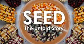Seed: The untold Story