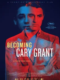 Los lunes al cine con... Cary Grant: Becoming Cary Grant