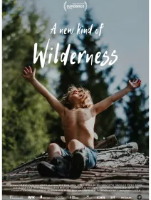 A New Kind of Wilderness  