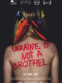 Ukraina ne bordel / Ukraine Is Not a Brothel