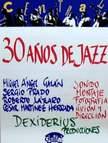 Café Central, 30 años de jazz