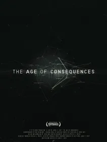 The age of consequences