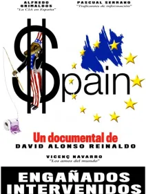 Spain: engañados e intervenidos